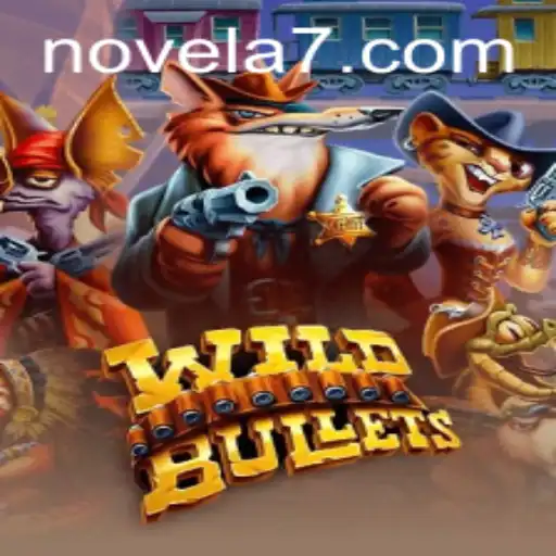 Explorando o Fascinante Mundo de WildBullets com Novela777